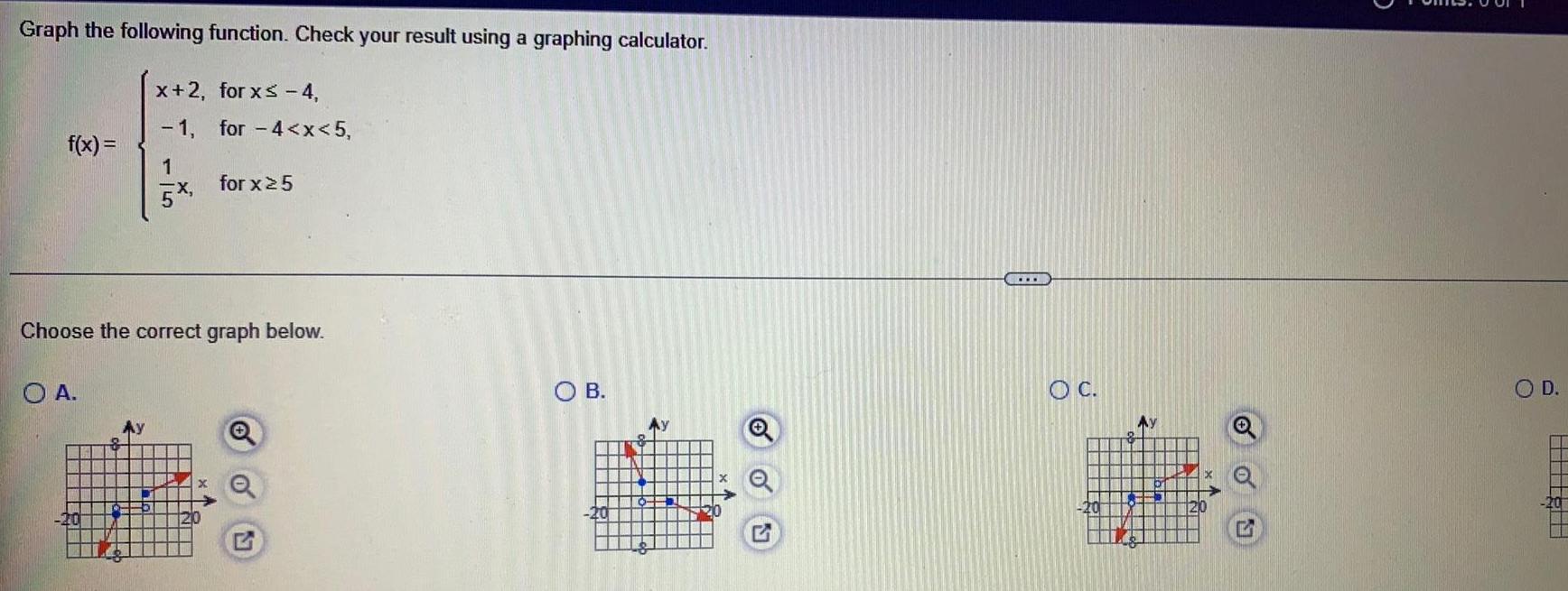 Graph the following function. Check your result using a graphing calculator. x+2,