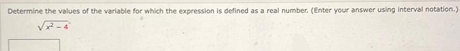 Determine the values of the variable for which the expression is defined
