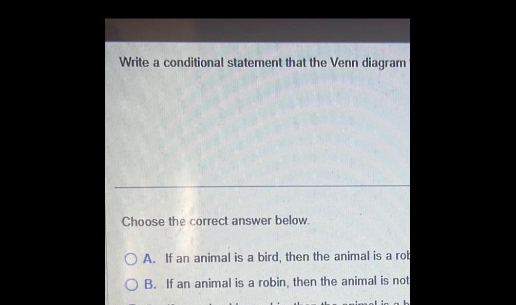 Write a conditional statement that the Venn diagram Choose the correct answer