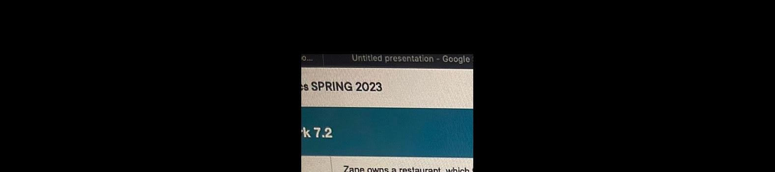Take Untitled presentation - Google s SPRING 2023 k 7.2 Zane owns