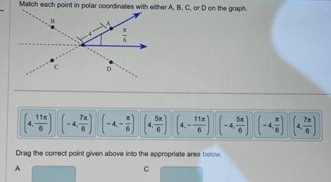 Match each point in polar coordinates with either A, B, C, or