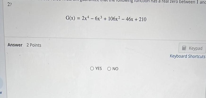 222 Answer 2 Points G(x) = 2x46x3 + 106x - 46x +
