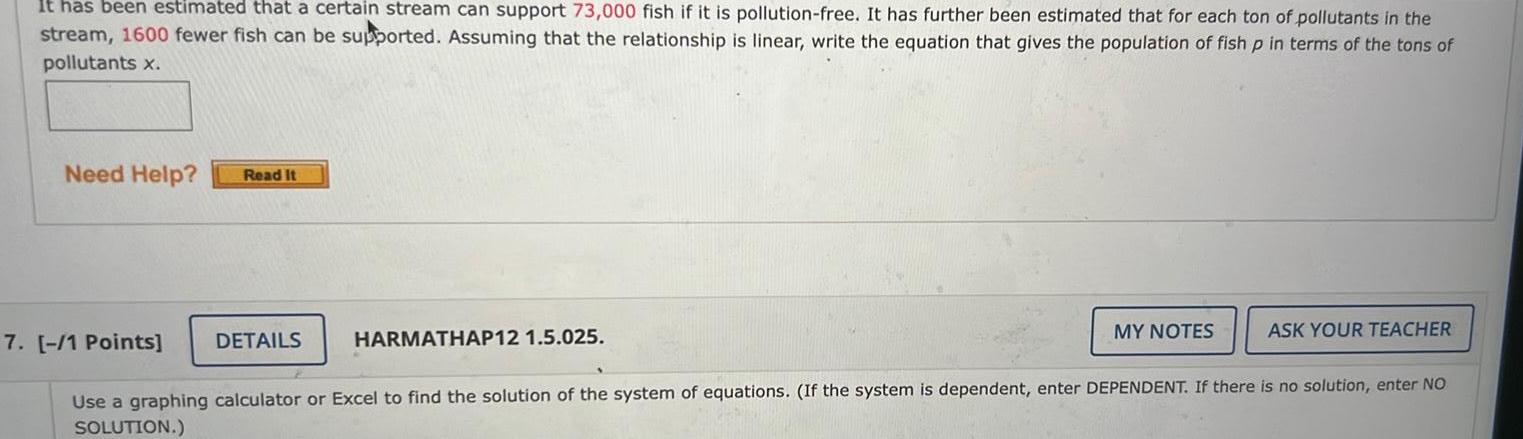 It has been estimated that a certain stream can support 73,000 fish