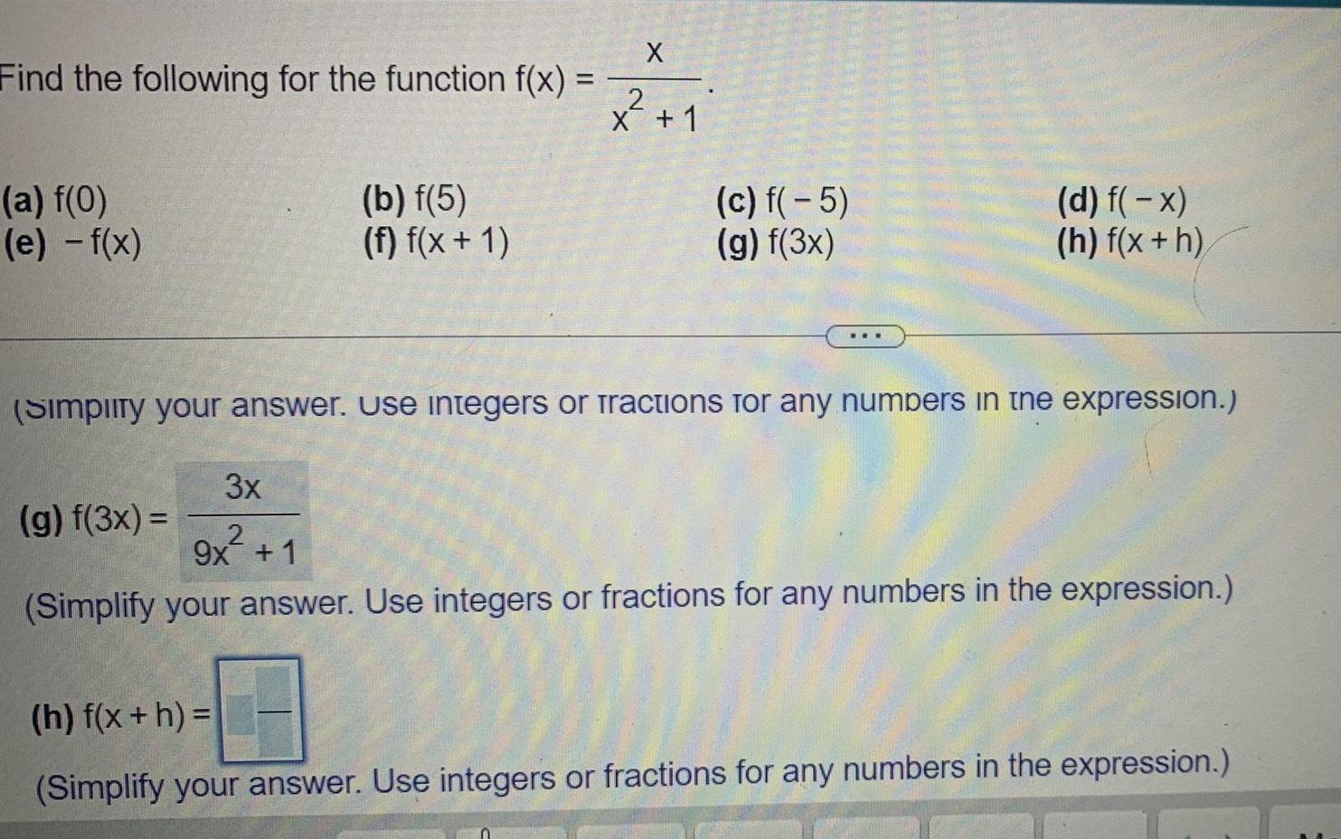 Find the following for the function f(x) = (a) f(0) (e) -