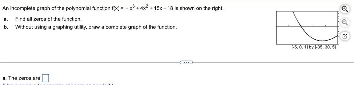 An incomplete graph of the polynomial function f(x) = -x + 4x