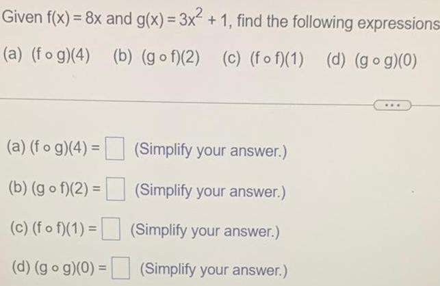 Given f(x) = 8x and g(x) = 3x + 1, find the