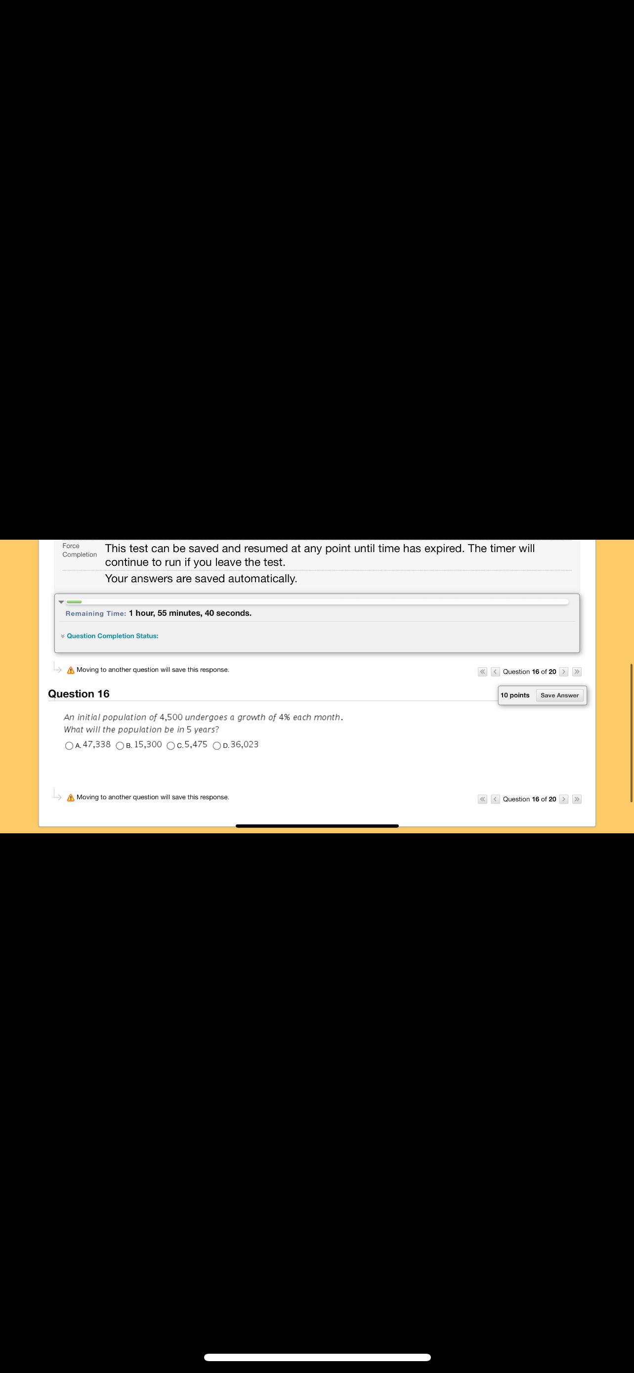 Force Completion This test can be saved and resumed at any point