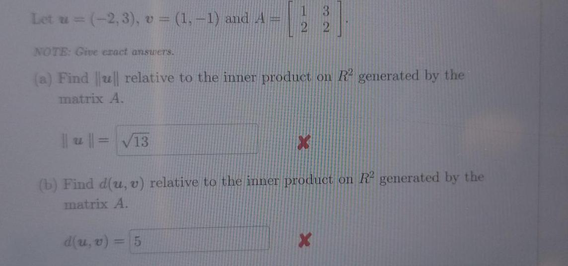 Let u=(-2,3), v = (1,-1) and A NOTE: Give exact answers. 82