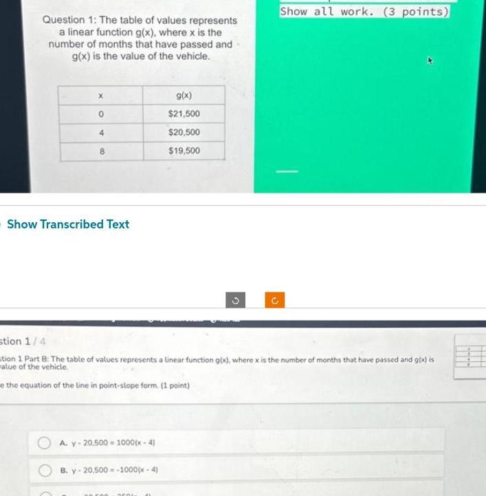 Question 1: The table of values represents a linear function g(x), where
