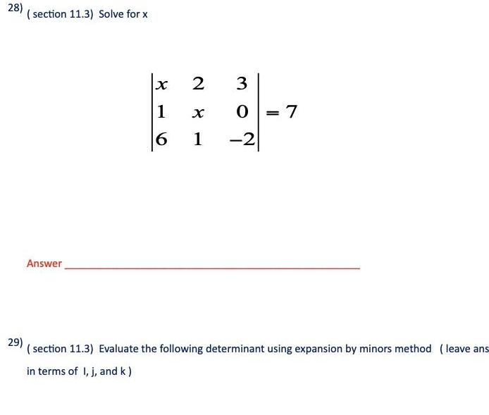 28) (section 11.3) Solve for x Answer x 2 3 1 0=7