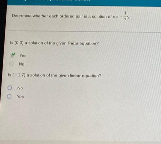 Determine whether each ordered pair is a solution of x Is (0,0)