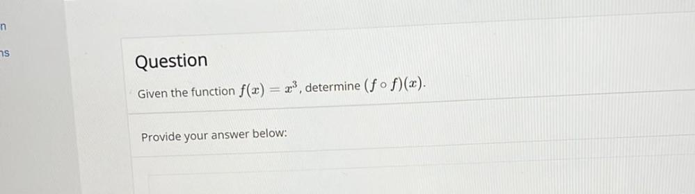 n Question Given the function f(x) = 3, determine (fo f)(a). Provide