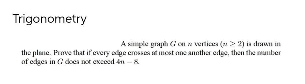 Trigonometry A simple graph G on n vertices (n 2) is drawn