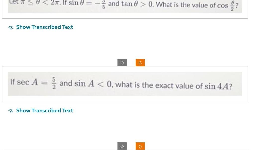 Let 0. What is the value of cos? C 0 and sin