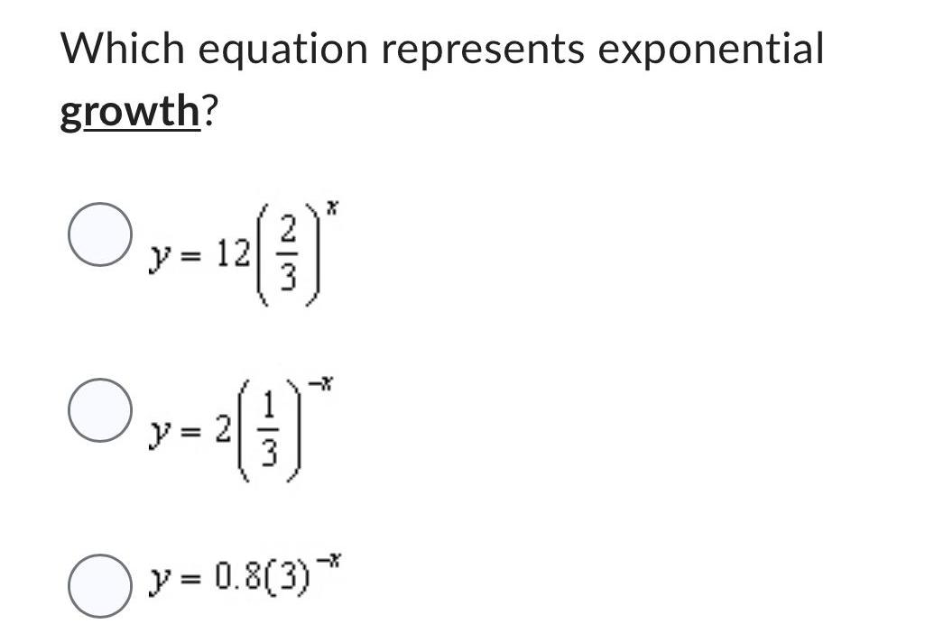 Which equation represents exponential growth? y - 12(3) * Oy-3) 2 y
