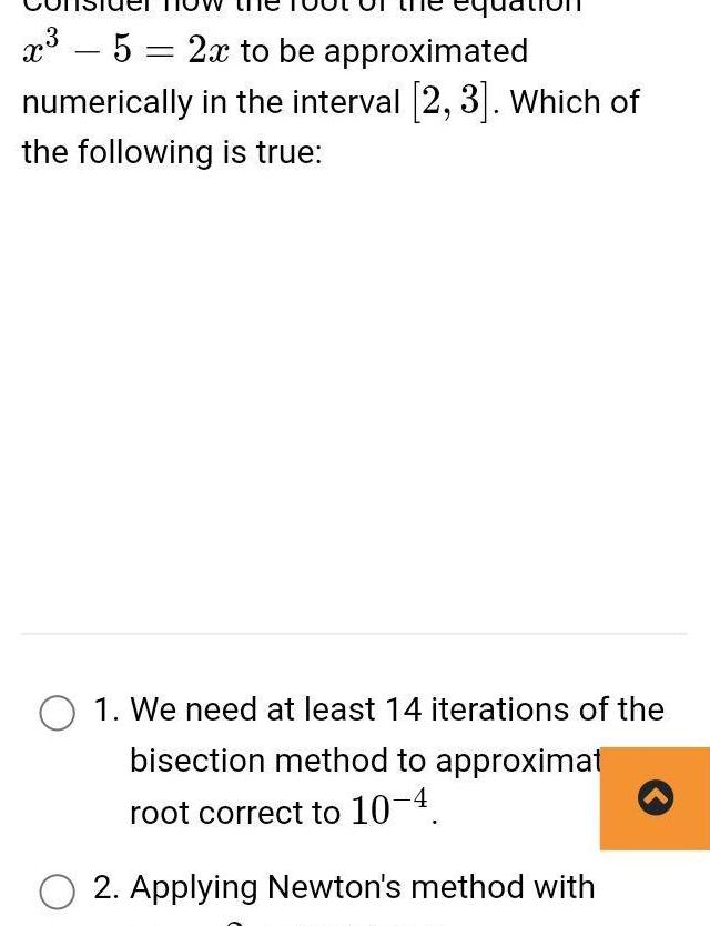x35 = 2x to be approximated numerically in the interval [2, 3].