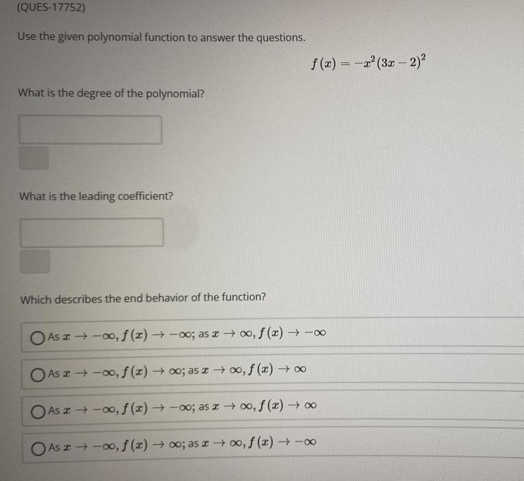 (QUES-17752) Use the given polynomial function to answer the questions. What is
