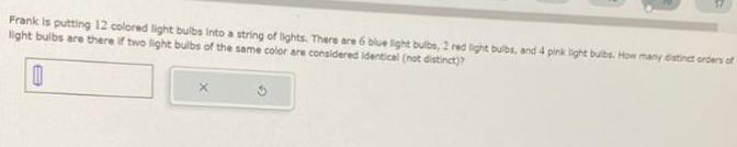 Frank is putting 12 colored light bulbs into a string of lights.