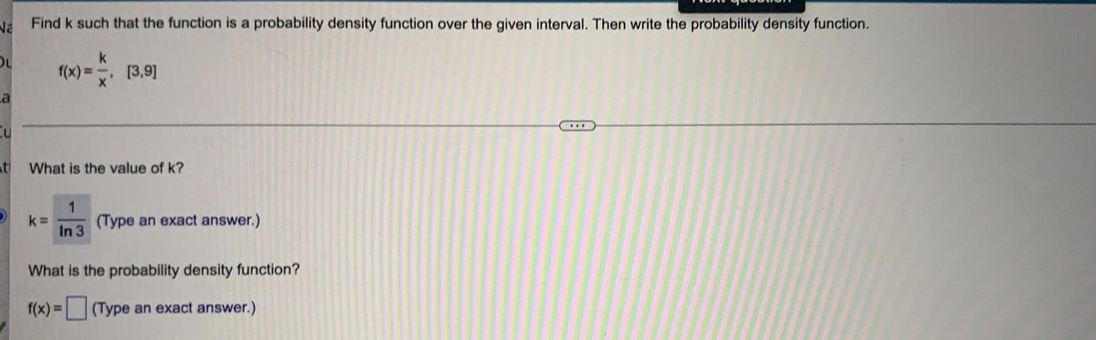 Find k such that the function is a probability density function over