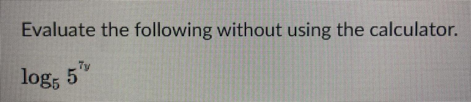 Evaluate the following without using the calculator. log 5%