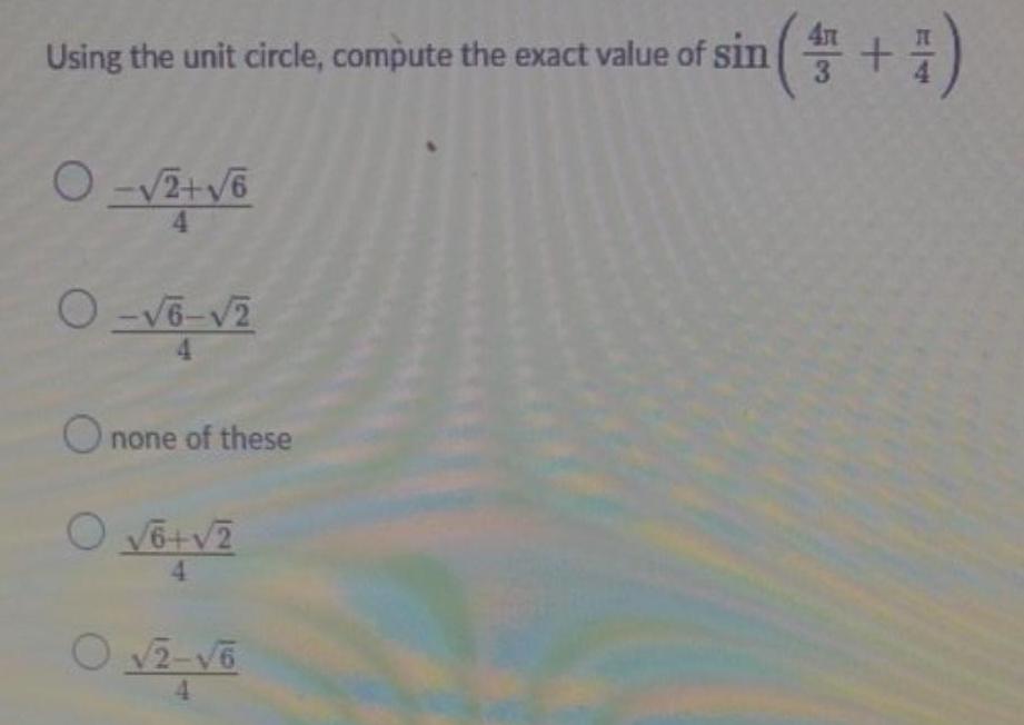 Using the unit circle, compute the exact value of sin (+) O-2+6