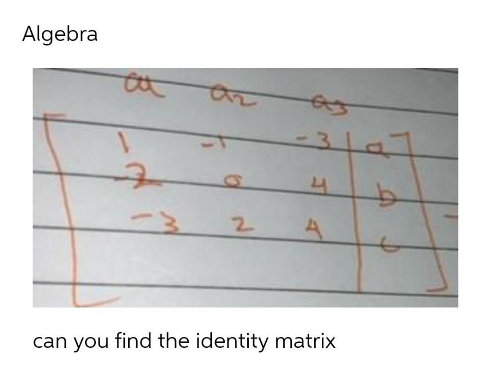 Algebra az 4 b -3 2 4 t can you find the