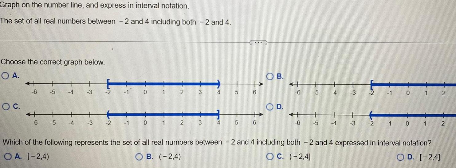 Graph on the number line, and express in interval notation. The set