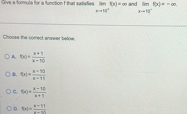 Give a formula for a function f that satisfies lim f(x) =