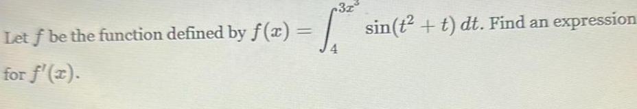 Let f be the function defined by f(x) for f'(x). 323 =