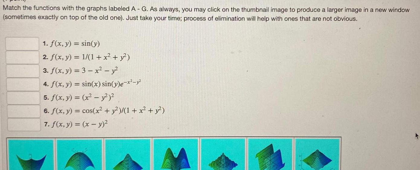 Match the functions with the graphs labeled A - G. As always,