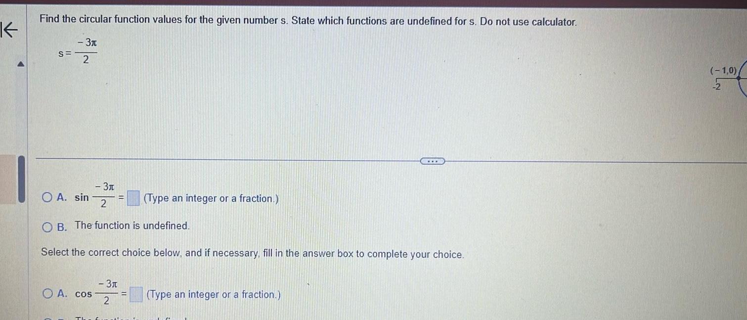 - 3 S= 2 Find the circular function values for the given