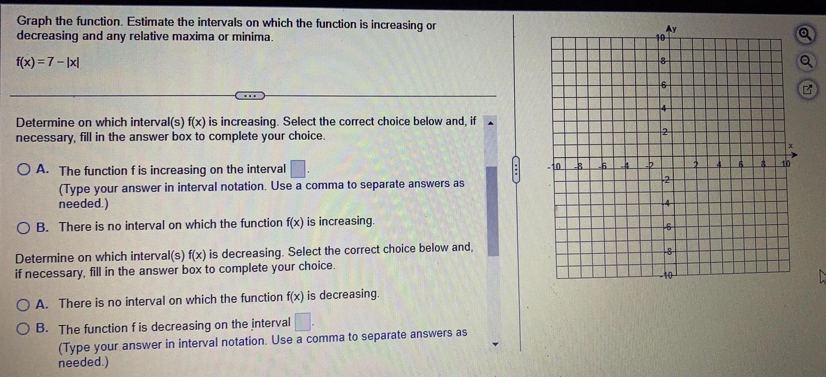 Graph the function. Estimate the intervals on which the function is increasing