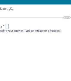 luate 15C nplify your answer. Type an integer or a fraction.)
