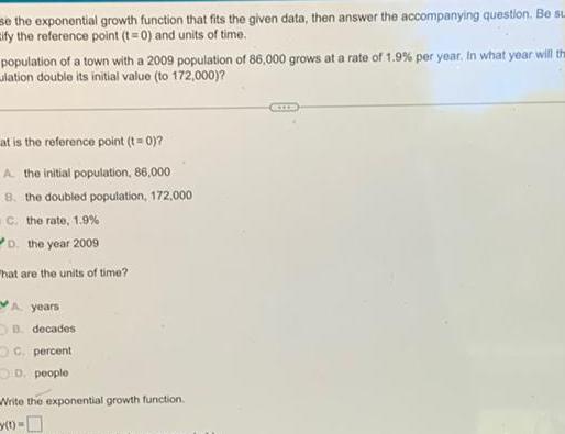 se the exponential growth function that fits the given data, then answer