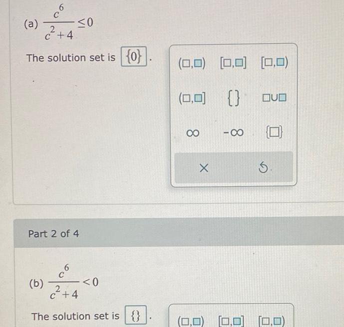 90 (a) 2 0 C+4 The solution set is {0} (0,0) [0,0]