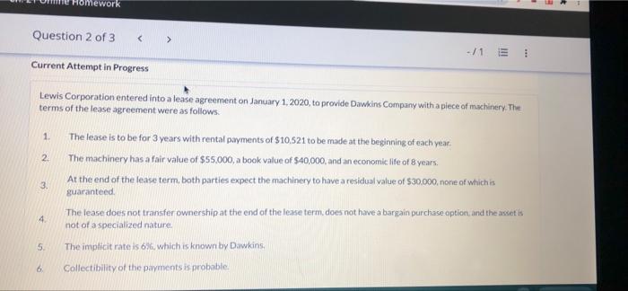 Homework Question 2 of 3 < Current Attempt in Progress -/1 Lewis