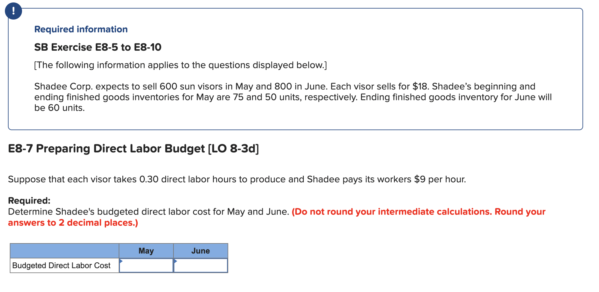 ! Required information SB Exercise E8-5 to E8-10 [The following information applies