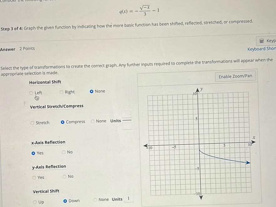 g(x)=1 Step 3 of 4: Graph the given function by indicating how