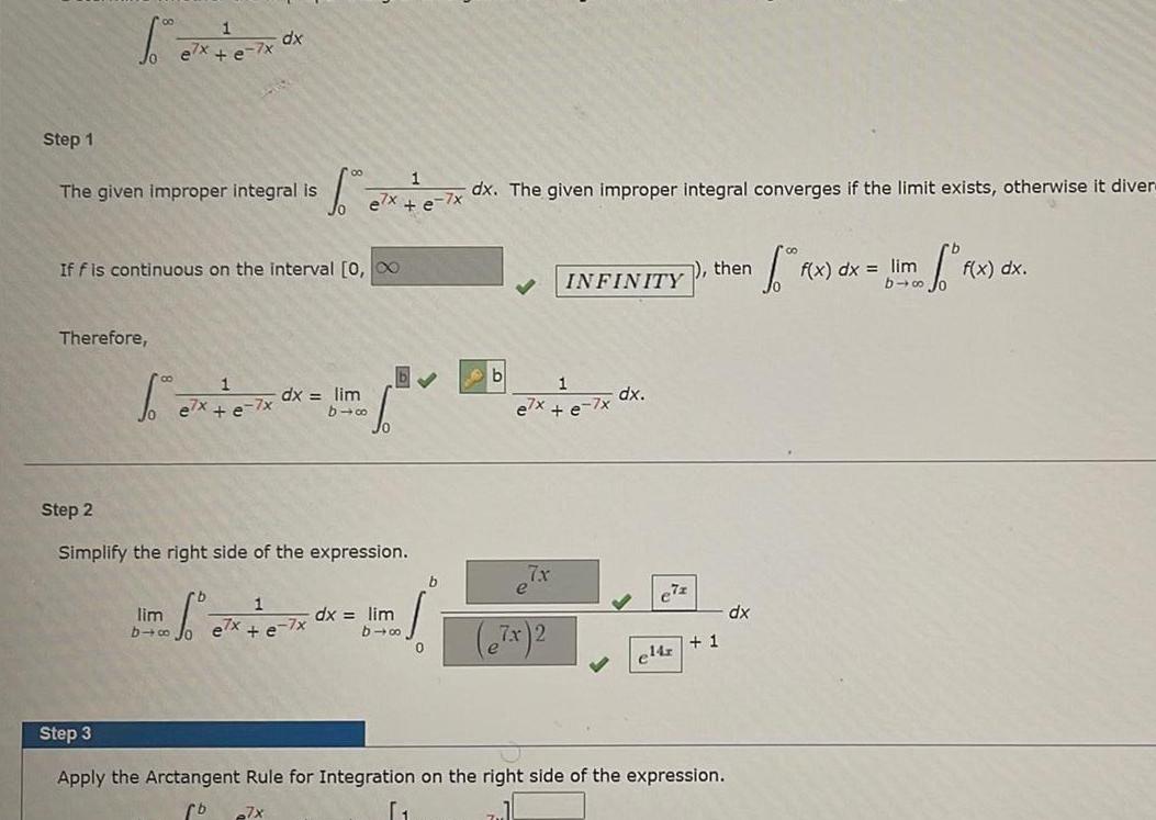 1 dx Step 1 The given improper integral is If f is
