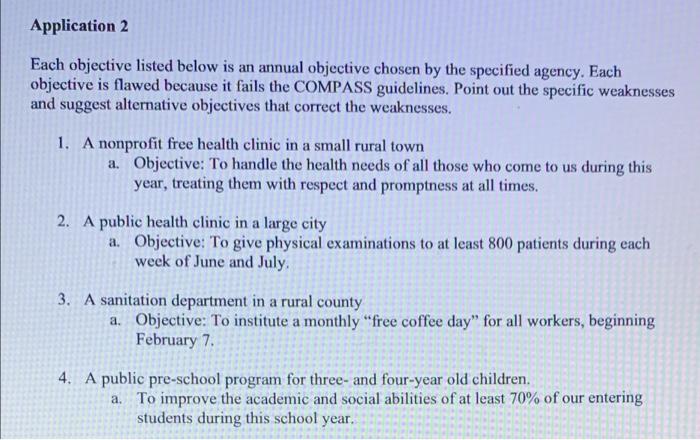 Application 2 Each objective listed below is an annual objective chosen by