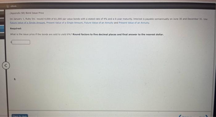 ebook (Appendix 9A) Bond Issue Price On January 1, Ruby Inc. issued