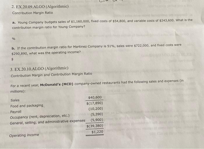 2. EX.20.09.ALGO (Algorithmic) Contribution Margin Ratio a. Young Company budgets sales of