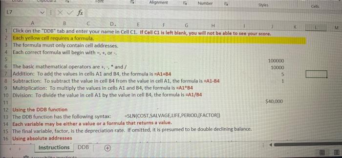 L7 A B C D. E Alignment Number Styles Cells F G