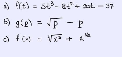 a) f(t) = 5t- 8+ + 20t 37 b) g (p) =
