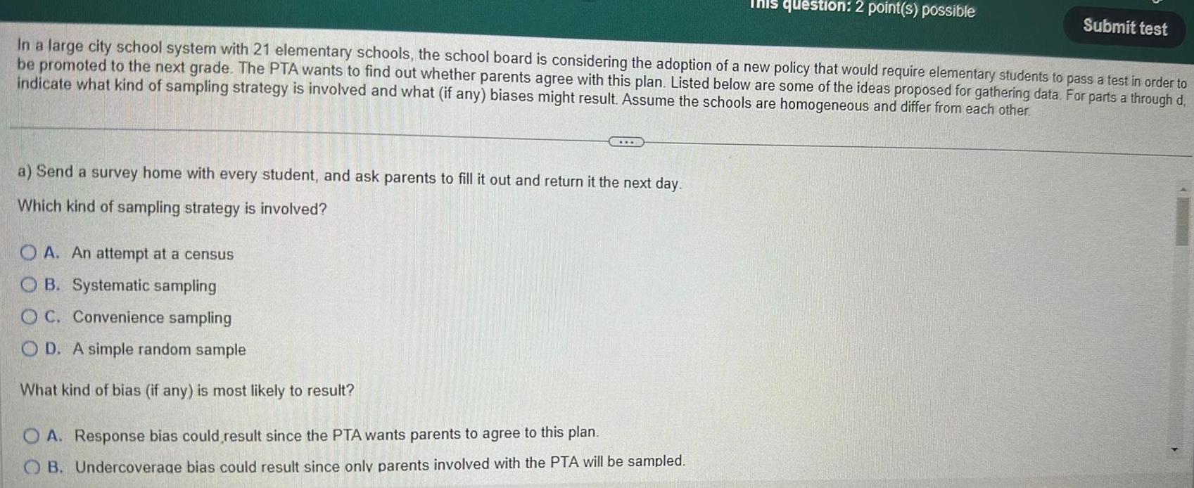 THIS question: 2 point(s) possible Submit test In a large city school