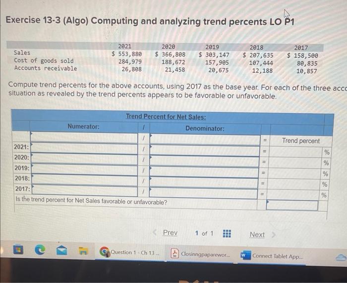 Exercise 13-3 (Algo) Computing and analyzing trend percents LO P1 Sales Cost