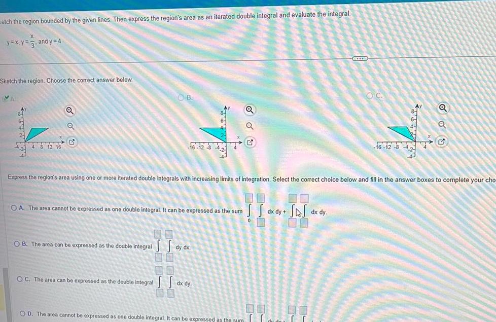 etch the region bounded by the given lines. Then express the region's
