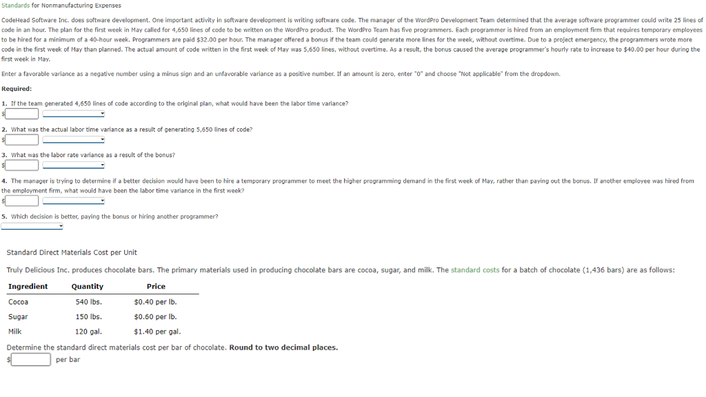 Standards for Nonmanufacturing Expenses CodeHead Software Inc. does software development. One important