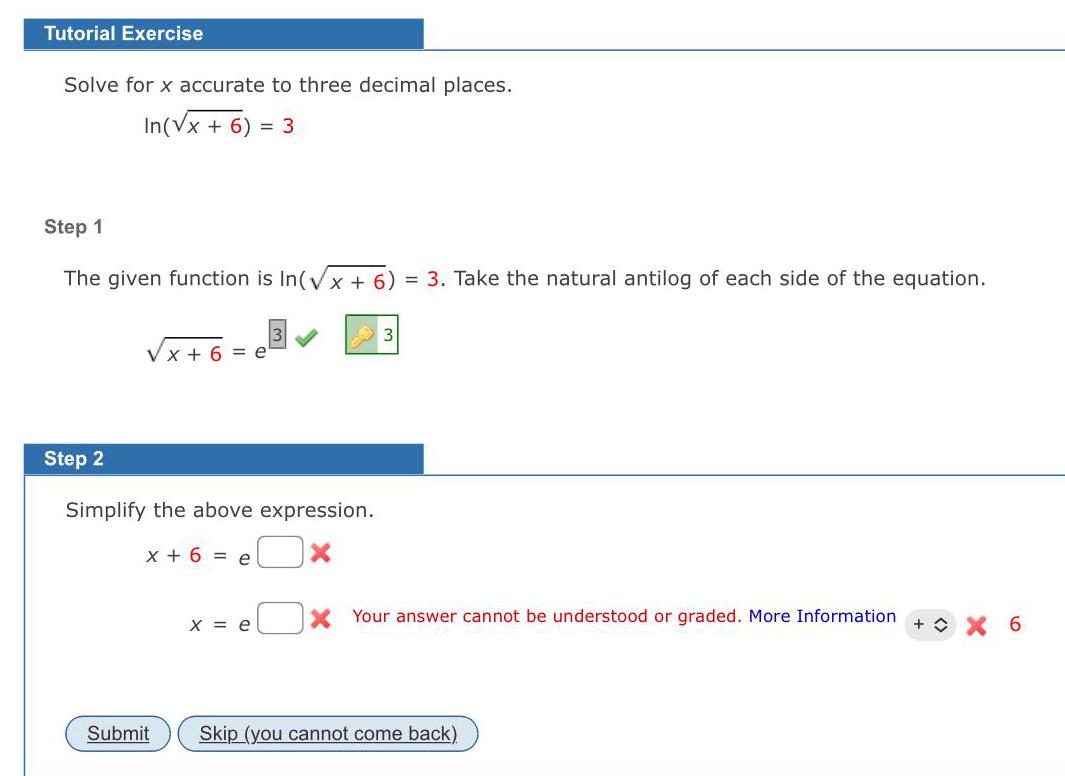 Tutorial Exercise Solve for x accurate to three decimal places. In(x +