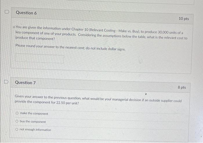 Question 6 10 pts You are given the information under Chapter 10